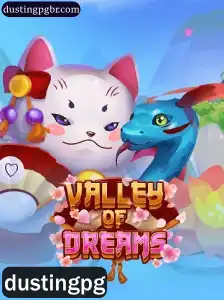 ValleyofDreams: Explorando o Mundo de Fantasias e Desafios com Dustingpg